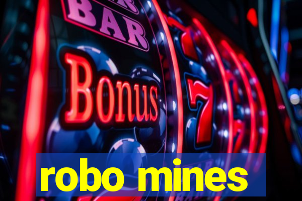 robo mines